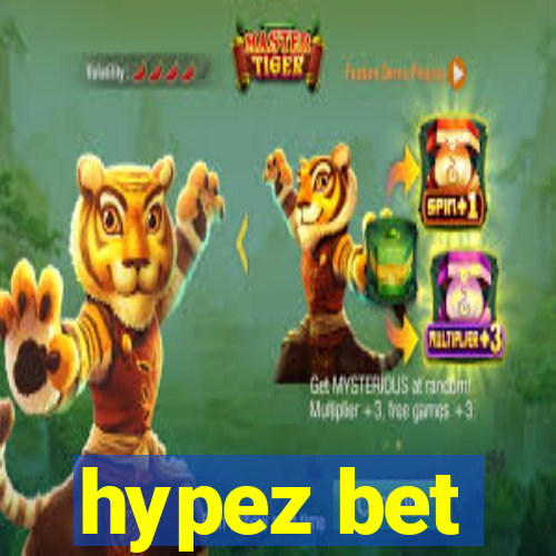 hypez bet